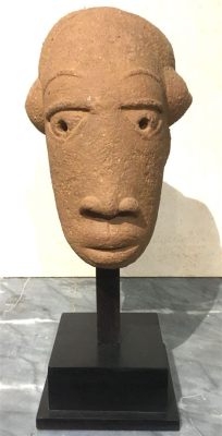 The Nok Terracotta Head: A Powerful Exploration of Human Form and Mystical Expression!